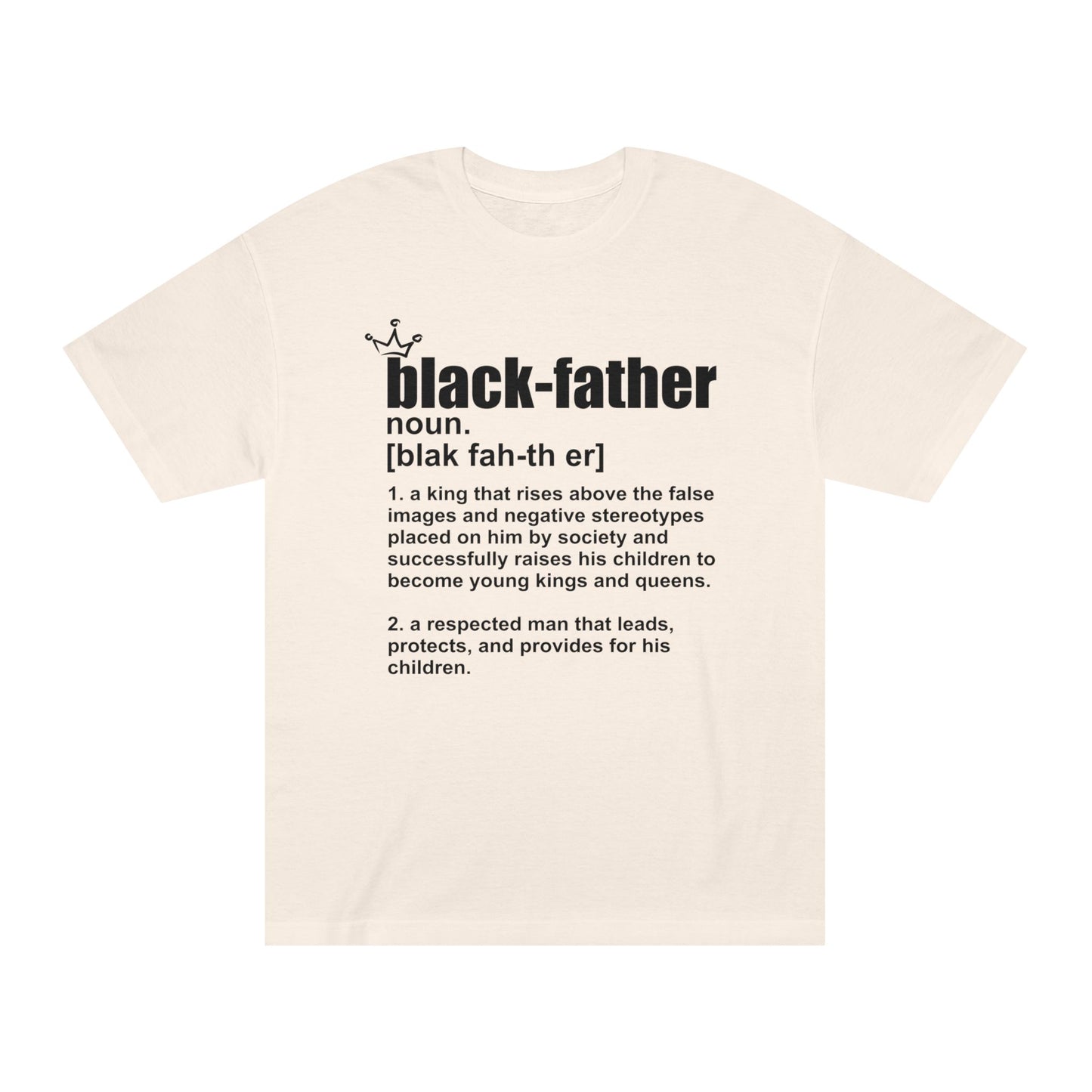 Black Father Definition Unisex Classic Tee – Celebrating Fatherhood and Heritage