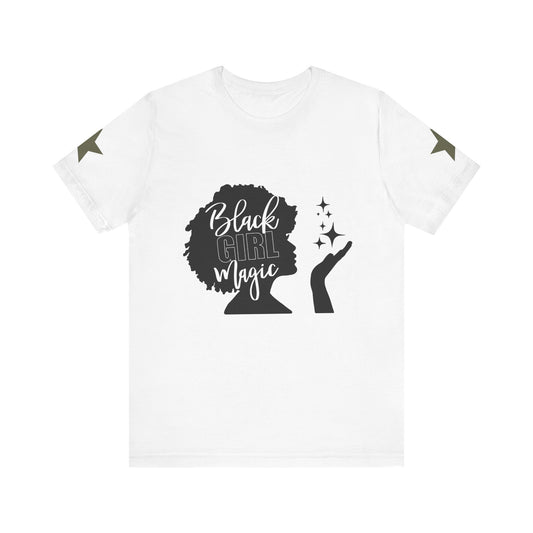 Black Girl Magic Short Sleeve Tee, Empowerment Shirt, Gift for Her, Casual Wear, Celebration Tee